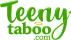 Teeny Taboo